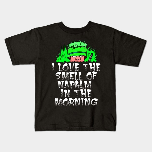 Napalm In The Morning. Kids T-Shirt by TEEVEETEES